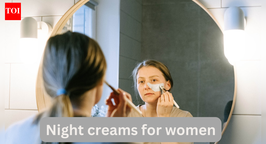 Night creams for women: Indulge in a perfect night care routine - The ...