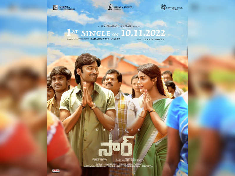 Dhanush's Telugu-Tamil bilingual 'SIR/Vaathi', directed by Venky Atluri, 1st single to be out on November 10th