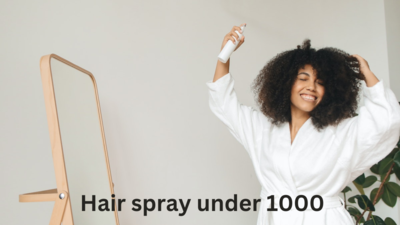 Hair spray under 1000: Keep your hair intact (April, 2024)