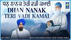 Watch Latest Punjabi Shabad Kirtan Gurbani 'Dhan Nanak Teri Vadi Kamai' Sung By Bhai Harjinder Singh Veer