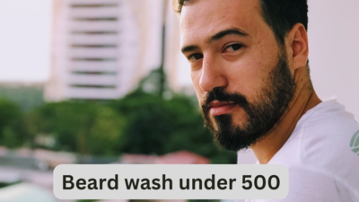 Beard Wash under 500: Maintain your berad like a pro