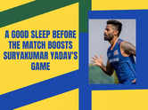 A good sleep before the match boosts Suryakumar Yadav's game
