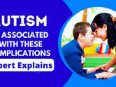 Autism is associated with these complications: Expert explains