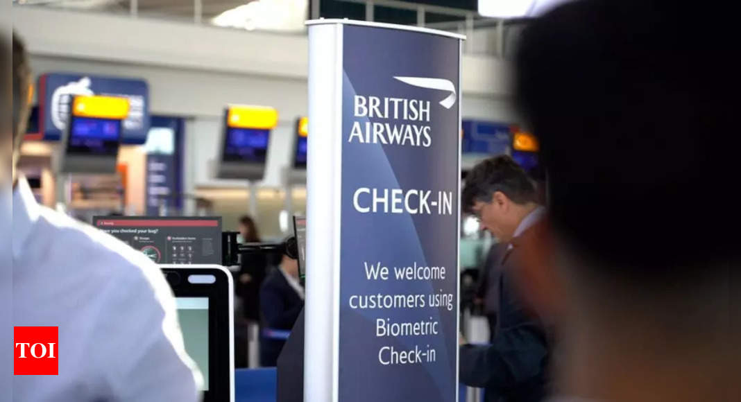 British Airways tests new smart technology for passport-free travel: What is it – Times of India