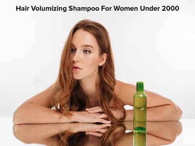 Hair Volumizing Shampoo for Women Under Rs. 2000 (April, 2024)