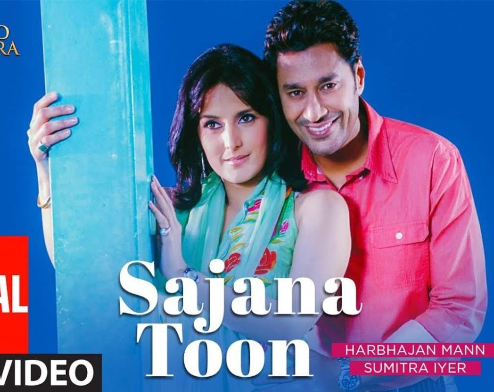 
Check Out Popular Punjabi Video Song 'Sajna Toon' Sung By Harbhajan Mann And Sumitra Iyer

