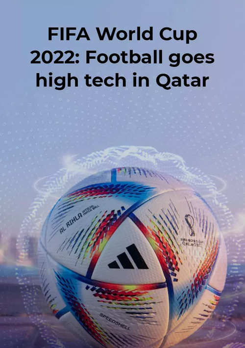 World Cup 2022: Qatar 2022 World Cup balls are so hi-tech that they need to  be charged before games
