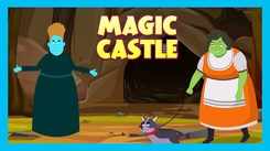 Watch Latest Kids English Nursery Story 'Magic Castle' For Kids - Check Out Fun Kids Nursery Stories And Baby Stories In English