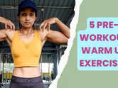 5 pre-workout warm up exercises