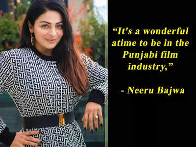 Neeru Bajwa: It's a wonderful time to be in the Punjabi film industry - Exclusive