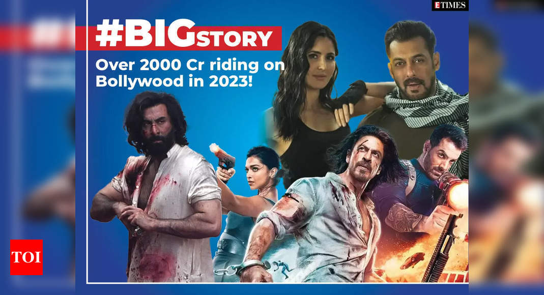 Rs 2000 crore plus riding on Bollywood in 2023- #BigStory