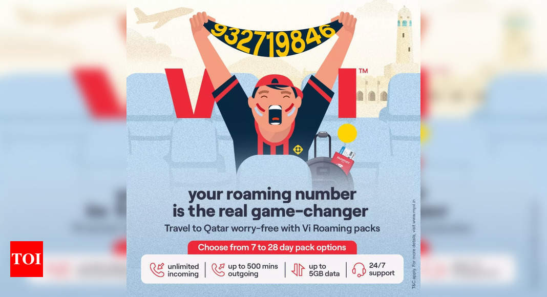 Vodafone-Idea launches international roaming packs for Football fans travelling to Qatar - Times of India