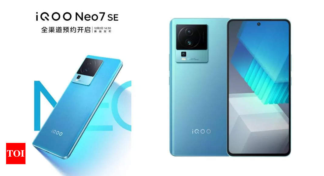 iQoo Neo 7 SE to be announced on December 2: Expected features, specs and more – Times of India