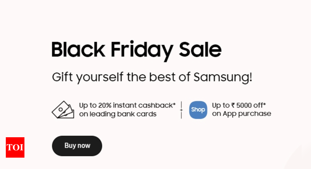 Samsung Black Friday sale: Deals and discounts on smartphones, buds and watches – Times of India