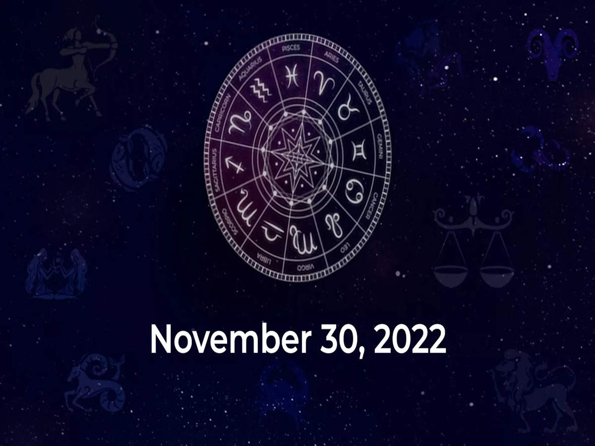 Horoscope today November 30 2022 Here are the astrological predictions for your zodiac signs