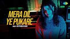 Watch Latest Hindi Video Song 'Mera Dil Ye Pukare' (Reprise) Sung By Deepshikha Raina