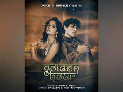 400px x 300px - JVKE and Shirley Setia's new remix of global hit single 'Golden Hour' out  now | Hindi Movie News - Times of India