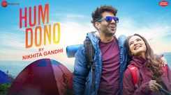 Watch Latest Hindi Video Song 'Hum Dono' Sung By Arko