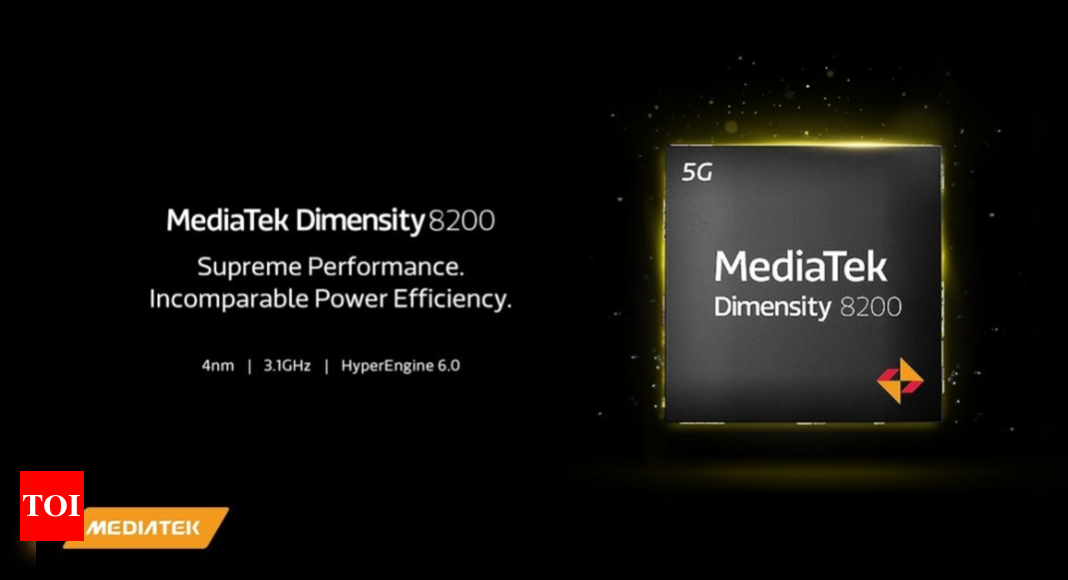 Mediatek Dimensity 8200 with support for 180Hz display, 320MP, HyperEngine 6.0 and more launched – Times of India