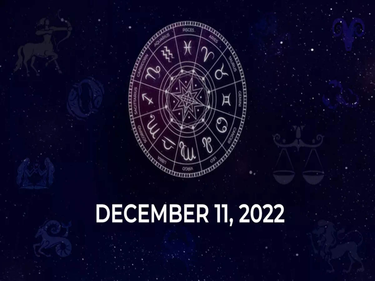 Horoscope today December 11 2022 Here are the astrological predictions for your zodiac signs