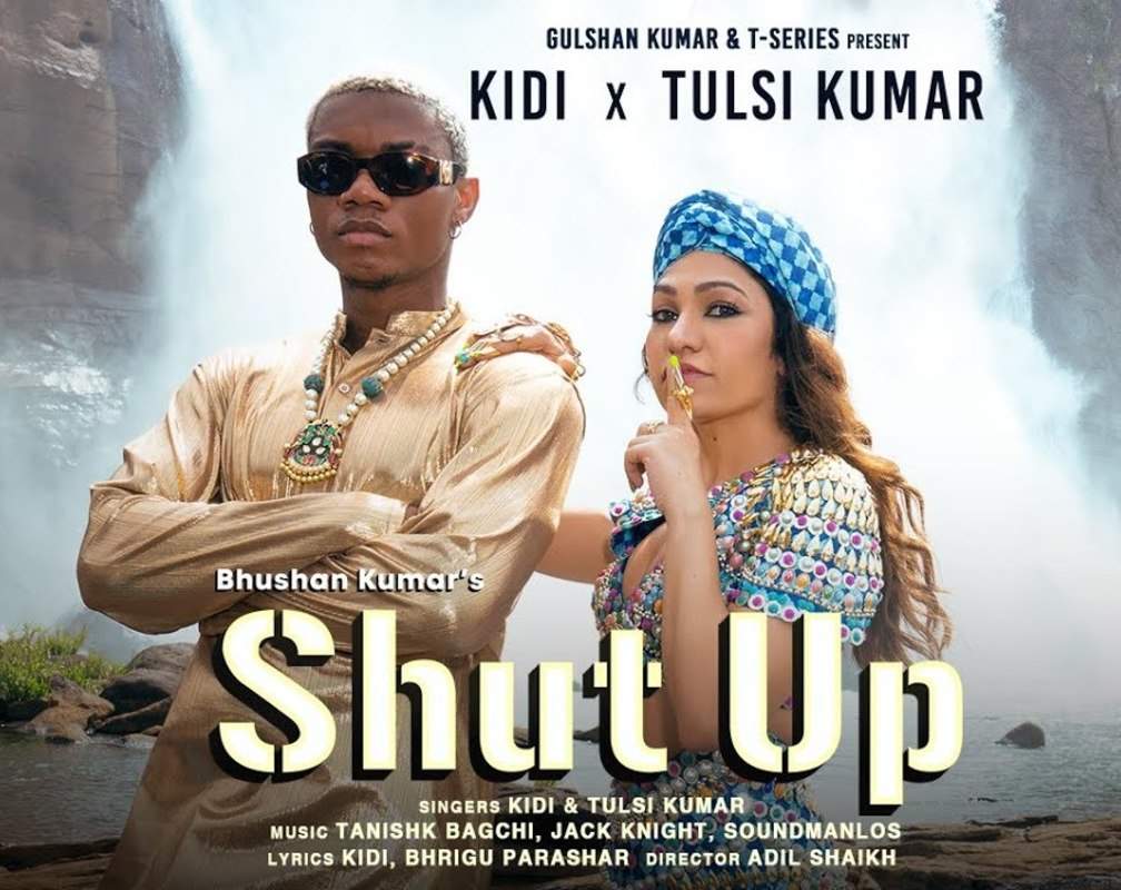 
Check Out Latest Hindi Video Song 'Shut Up' Sung By KiDi And Tulsi Kumar
