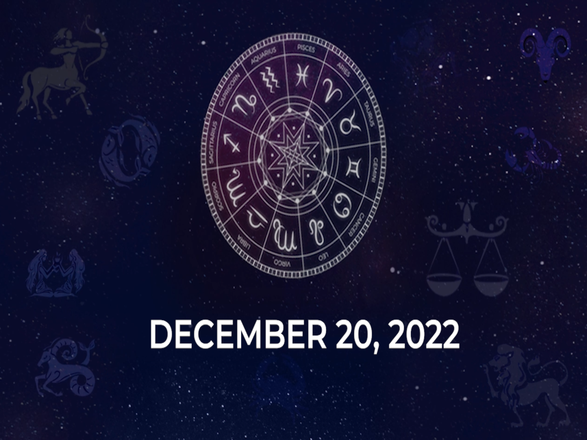 Horoscope today December 20 2022 Here are the astrological predictions for your zodiac signs