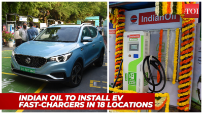EV fast-chargers in 18 Indian Oil locations soon as part of Rs 2 trillion net-zero target of 2046