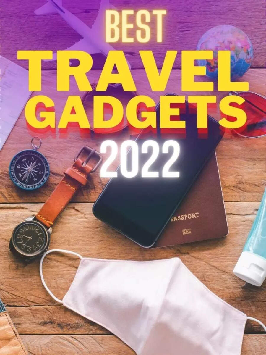 Best Travel Gadgets for Smart Travelling 2022 Times Now