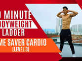 10 Minute Bodyweight Ladder - Time Saver Cardio (Level 3)