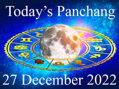 Today's Panchang, 27 December 2022: Tithi Shubh Muhurat, Rahu Kaal, Sunrise Sunset and Moon Rashi