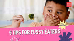 5 tips for fussy eaters