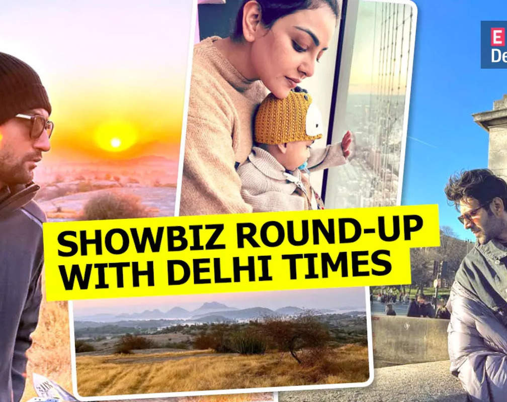 
Showbiz round-up with Delhi Times
