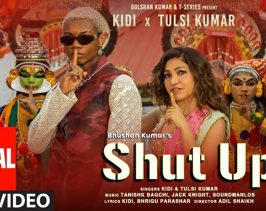 
Check Out Latest Hindi Lyrical Song 'Shut Up' Sung By KiDi And Tulsi Kumar

