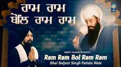 Watch Latest Punjabi Shabad Kirtan Gurbani 'Ram Ram Bol Ram Ram' Sung By Bhai Baljeet Singh