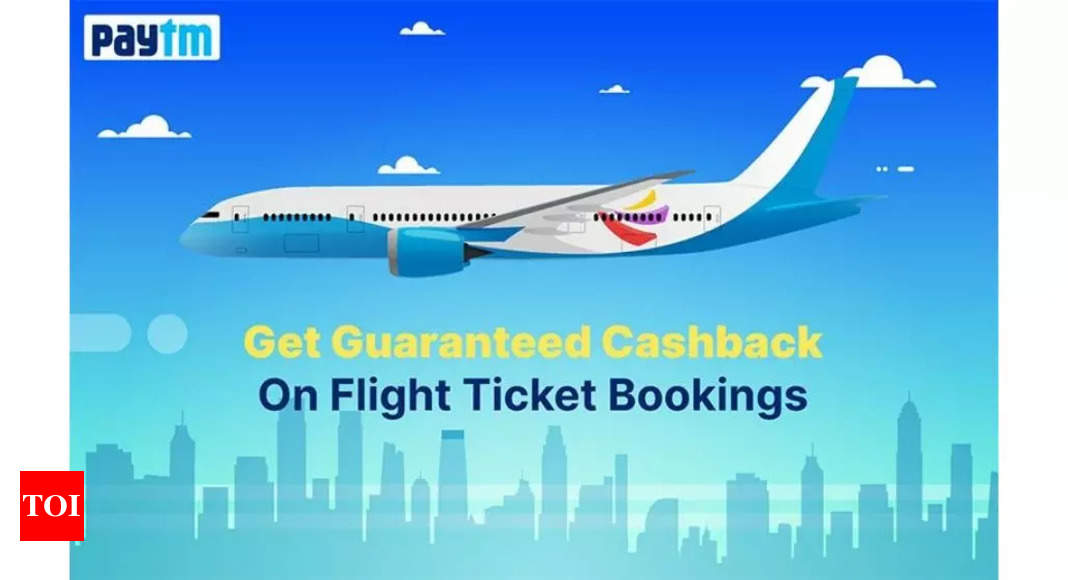 Paytm offers 14% instant discount on first domestic flight ticket booking: Details inside – Times of India