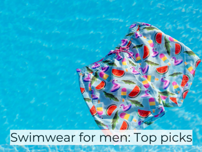 Swimwear for men: Top picks - Times of India (November, 2023)