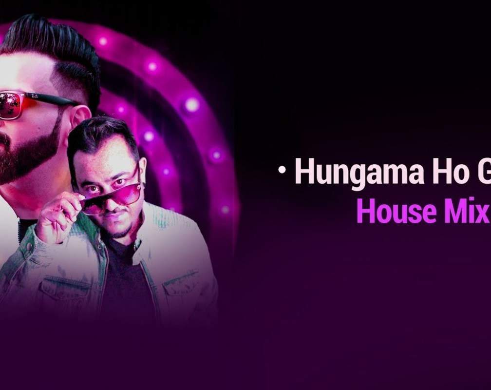 
Popular Hindi Video Song 'Hungama Ho Gaya' (House Version) By DJ Vaggy

