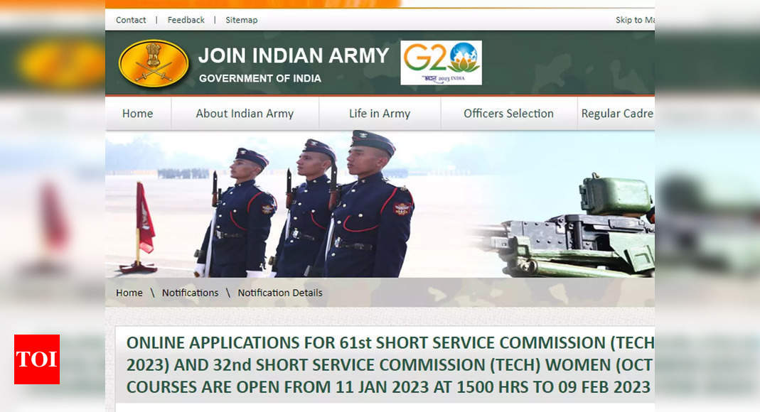 Indian Army SSC Tech 61st Men and 32nd Women Course 2023 notification released, apply on joinindianarmy.nic.in – Times of India