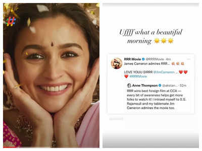 Alia Bhatt says 'Uffff what a beautiful morning' as she wakes up to James Cameron praising 'RRR' and the film winning two Critics Choice Awards - See photo