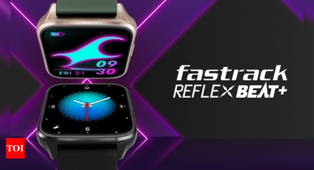 Fastrack takes on Fire Boltt, PTron, and others with its new affordable smartwatch Reflex Beat+ – Times of India