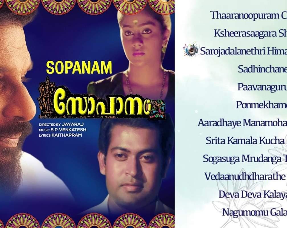 
Check Out Popular Malayalam Official Audio Songs Jukebox From 'Sopanam' Featuring Manoj.K.Jayan
