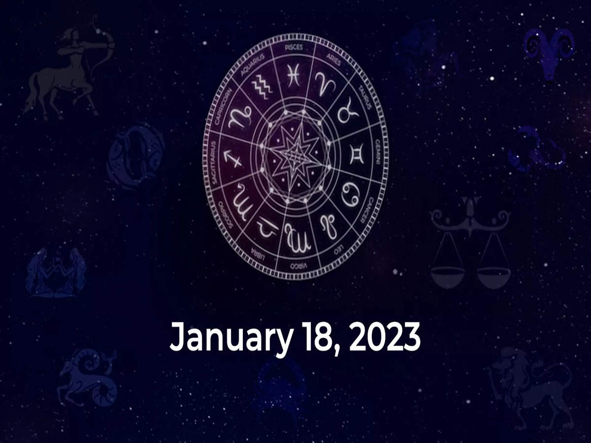 Horoscope today January 18 2023 Here are the astrological predictions for your zodiac signs