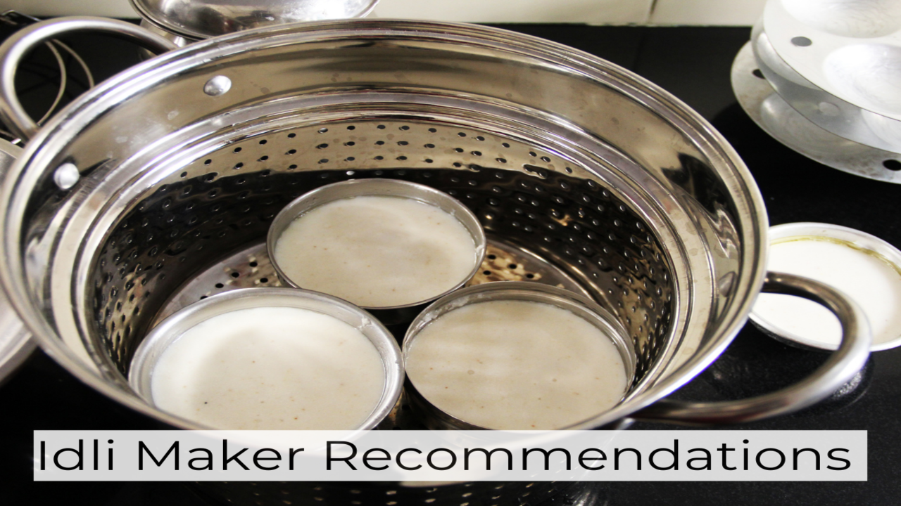 Idli Maker Recommendations For A Great South Indian Breakfast - Times of  India (February, 2024)