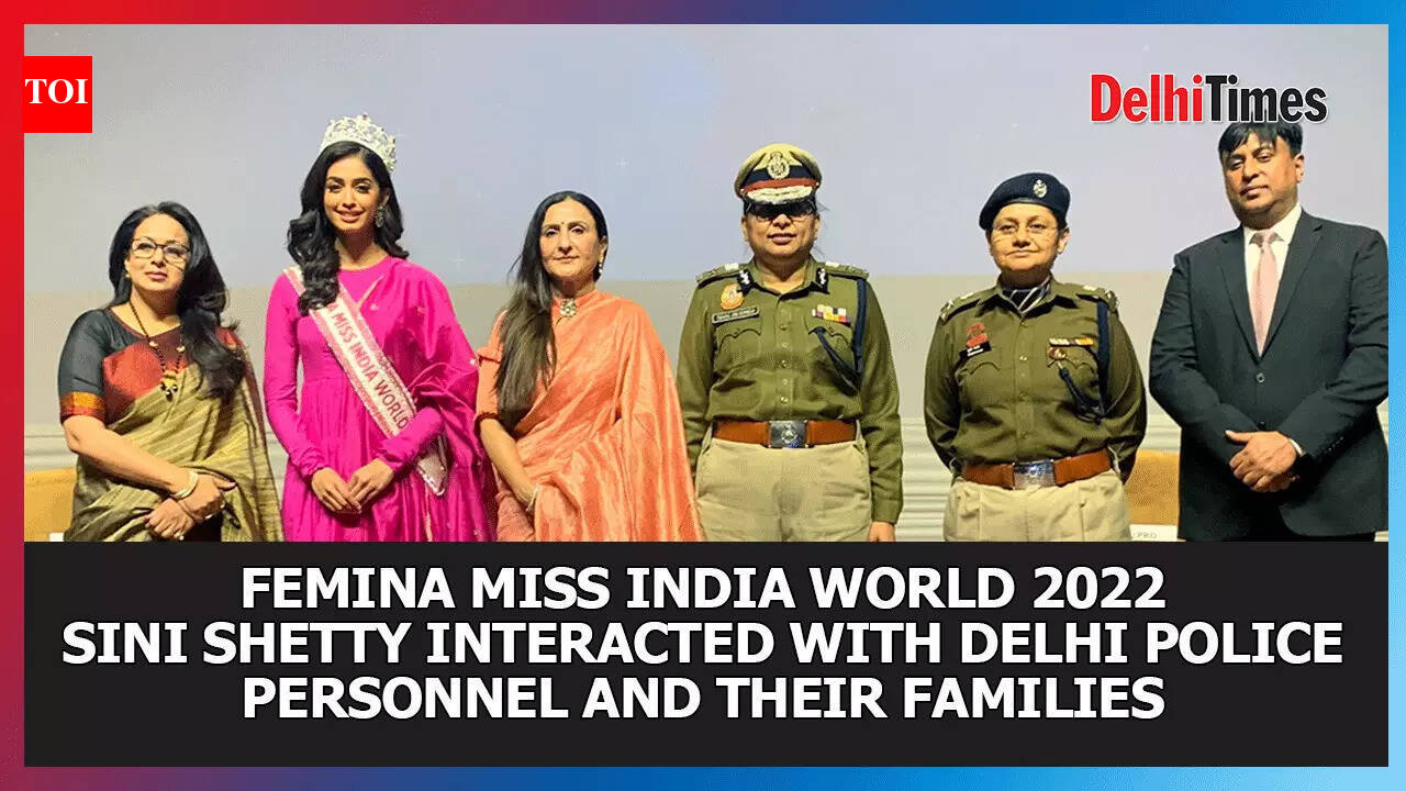 Femina Miss India World 2022 Sini Shetty interacted with Delhi Police ...