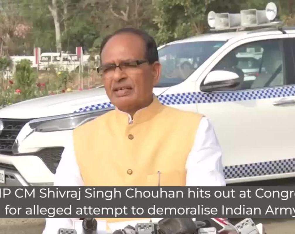 
MP CM Shivraj Singh Chouhan hits out at Congress for alleged attempt to demoralise Indian Army
