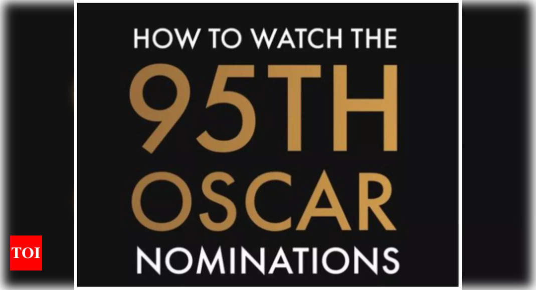 Oscar Nominations 2023: As ‘RRR’ eyes Academy Award glory, here’s how to watch today’s big event – Times of India