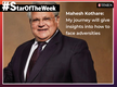 
#Staroftheweek: Mahesh Kothare: My journey will give insights into how to face adversities
