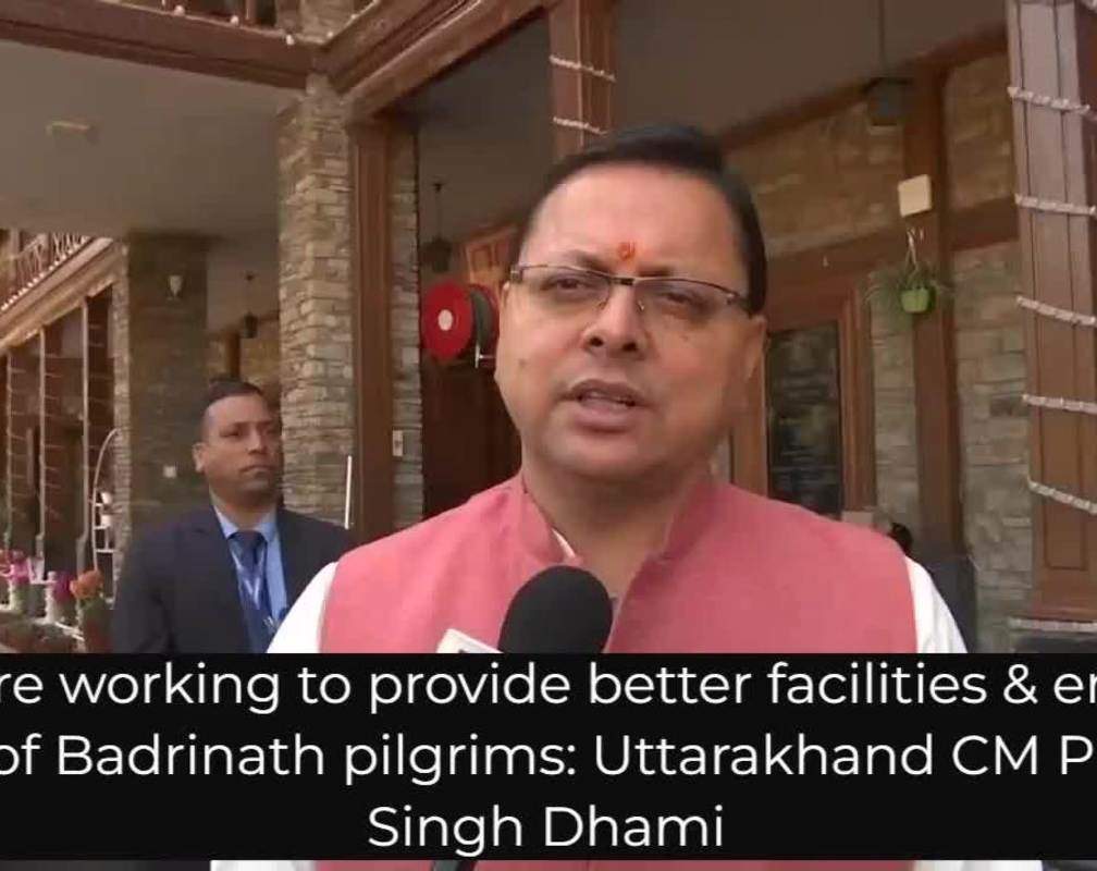 
We are working to provide better facilities & ensure safety of Badrinath pilgrims: Uttarakhand CM Dhami
