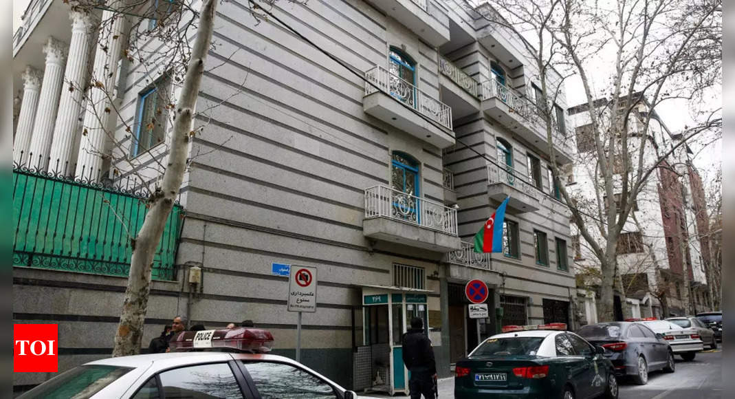 Azerbaijan evacuates Tehran embassy, blames Iran for attack – Times of India