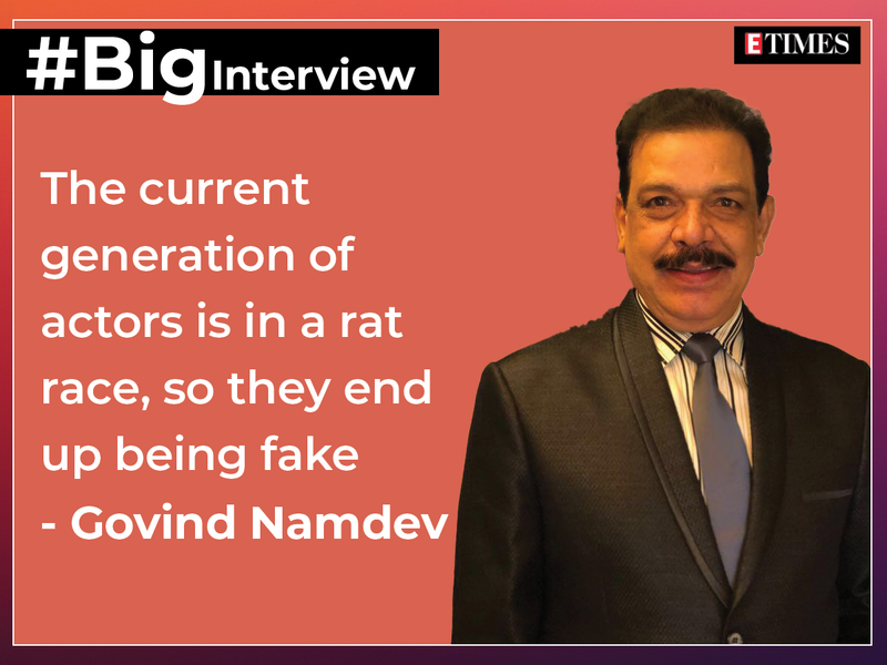 Govind Namdev: The current generation of actors is in a rat race, so they end up being fake - #BigInterview